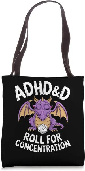 Adhd&d Adhd Roll For Concentration Tote Bag
