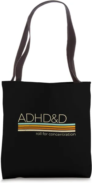 ADHD&D Roll for Concentration Tote Bag