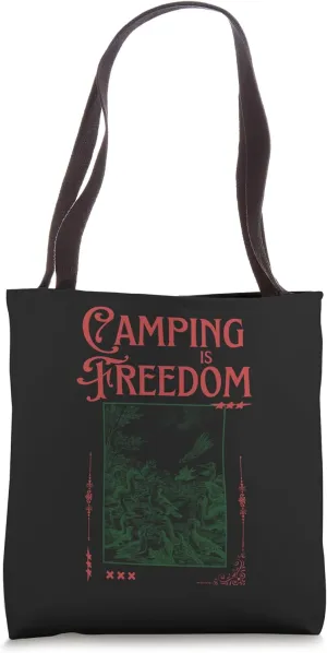 Camping is Freedom, relaxing nature-inspired Tote Bag