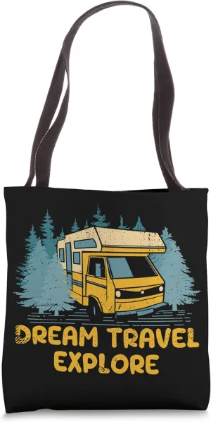 Dream Travel Explore Traveler Tourist Travel Lover Visitor Tote Bag