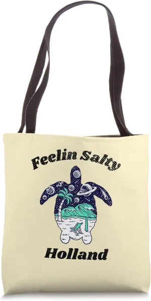 Feelin Salty Holland Vacation Travel Holland Tote Bag