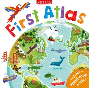 First Atlas-Travel the World with this Brightly Colored Atlas-Includes over 20 Maps and a World Map Poster Hardcover – March 1, 2019