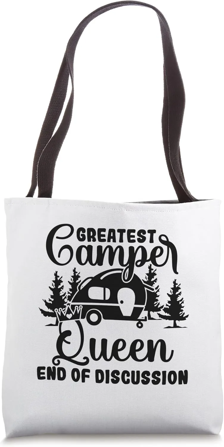 Greatest camper queen end of discussion caravan Tote Bag