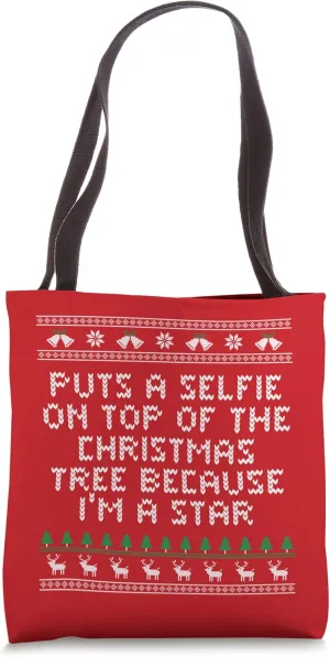 Selfie on Top of the Christmas Tree Funny Selfish Humor Tote Bag