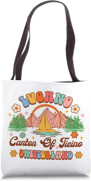 Switzerland Travel Vacay Lugano Canton Of Ticino Switzerland Tote Bag