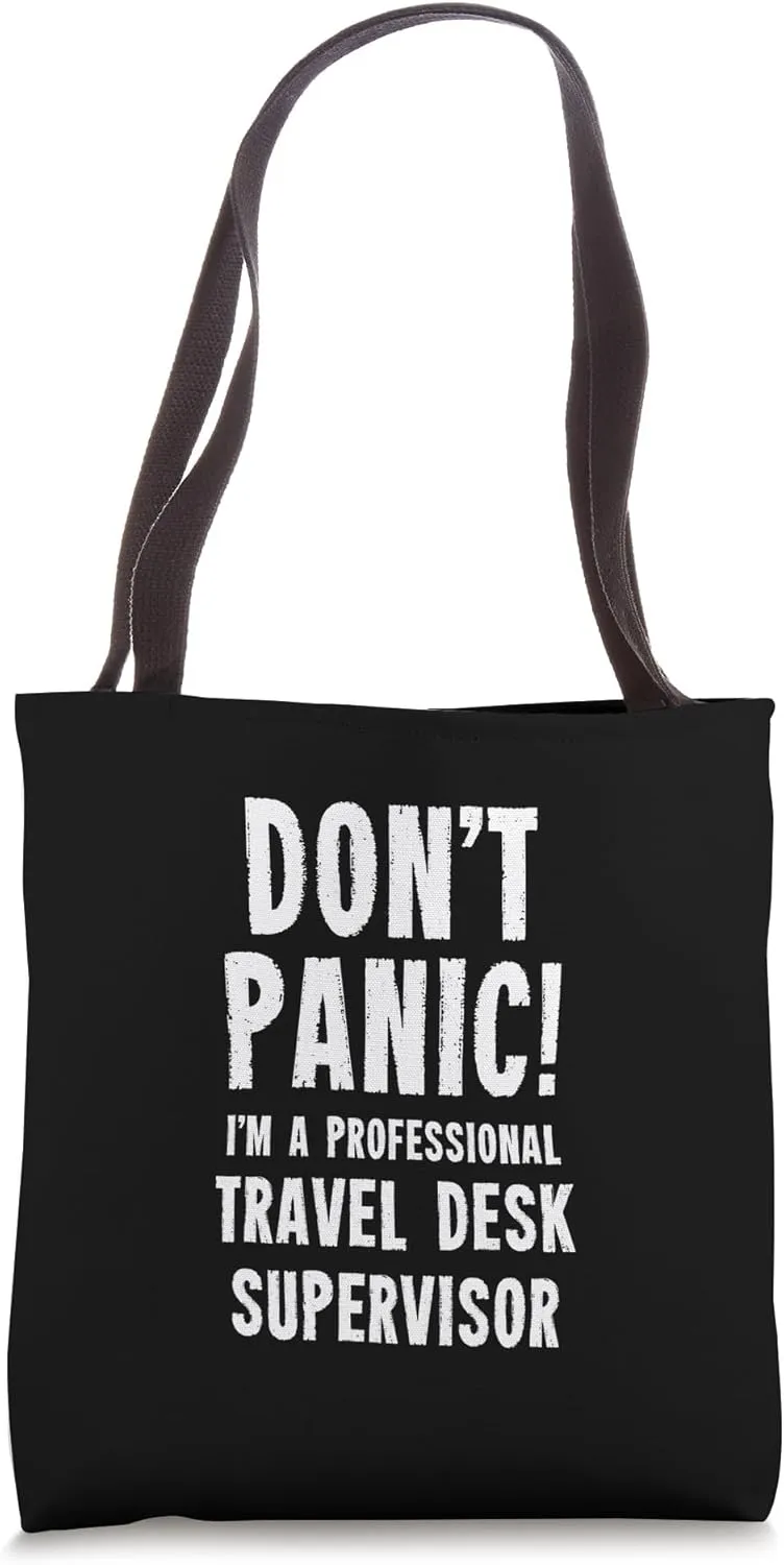 Travel Desk Supervisor Tote Bag