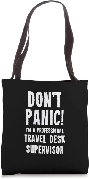Travel Desk Supervisor Tote Bag