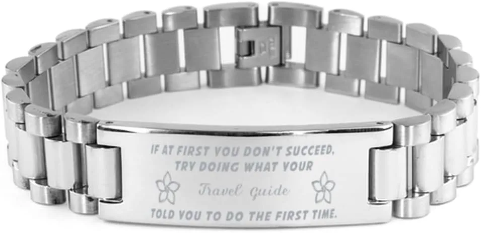 Travel Guide Bracelet, If at first you don't succeed, try doing what your athletic trainer told you to do the first time., Stainless Steel Courage Inspirational Wristband, Ladder Style