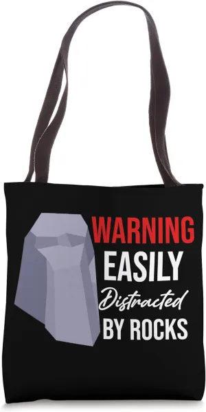 Warning Easily Distracted By Rocks Funny Seismologist Magma Tote Bag